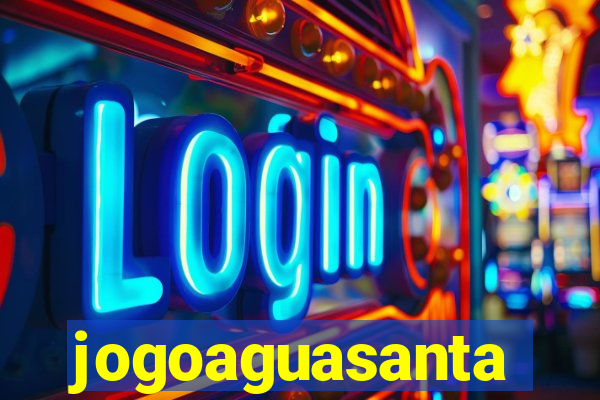 jogoaguasanta