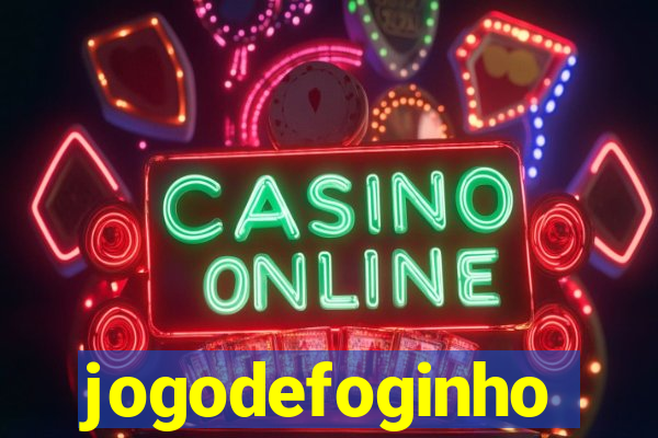 jogodefoginho