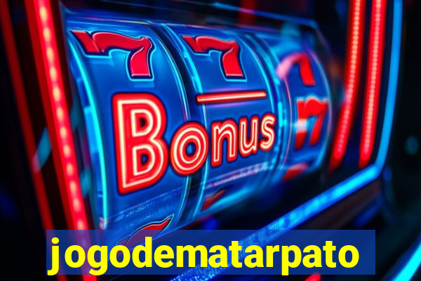 jogodematarpato