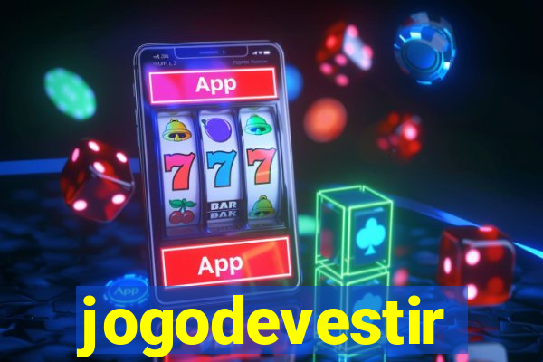 jogodevestir