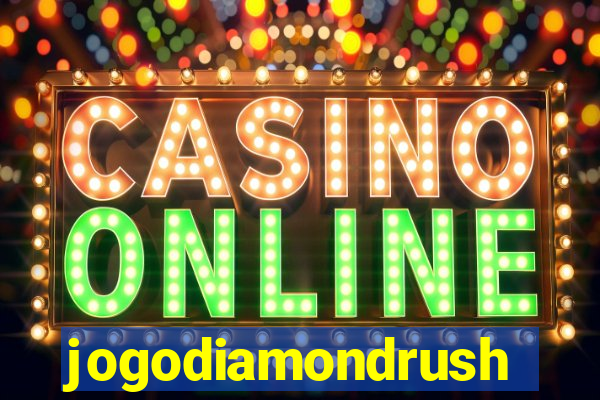 jogodiamondrush