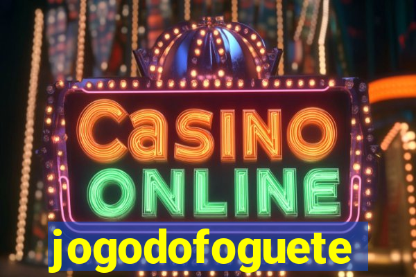 jogodofoguete