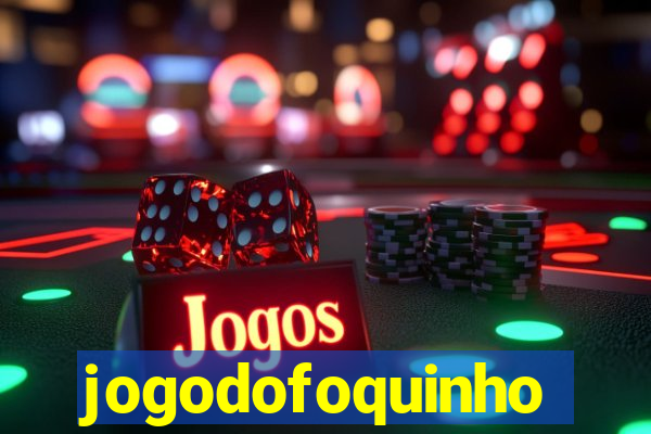 jogodofoquinho