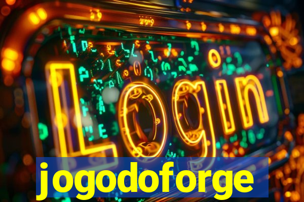 jogodoforge