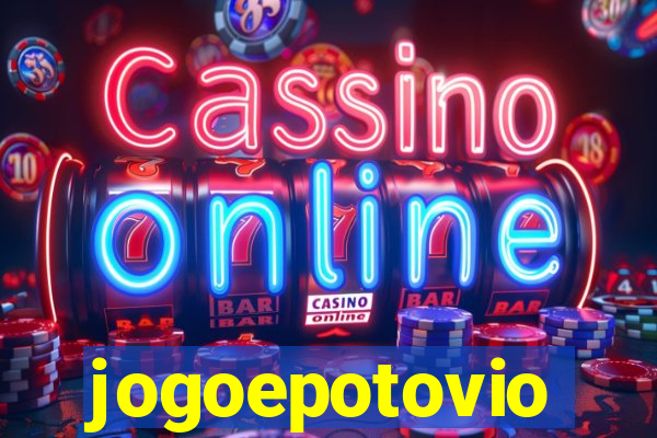 jogoepotovio