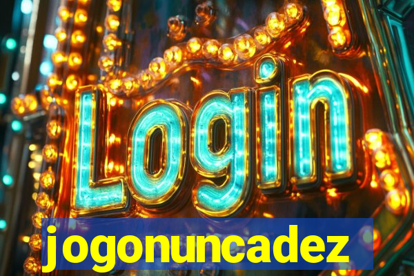 jogonuncadez