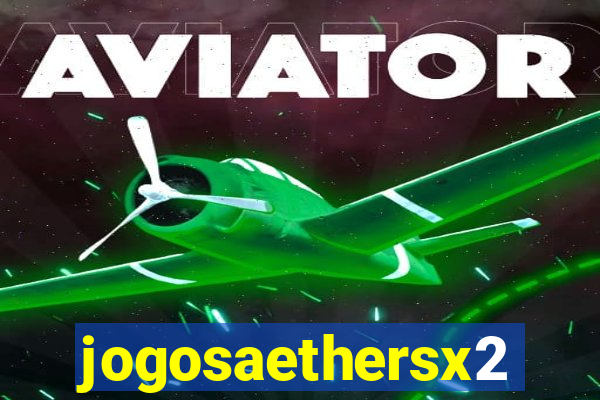 jogosaethersx2