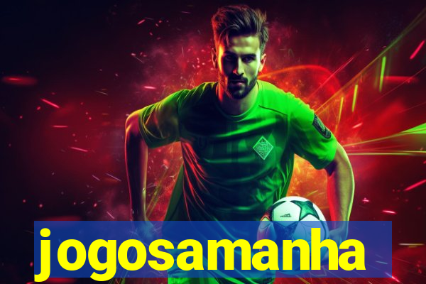 jogosamanha