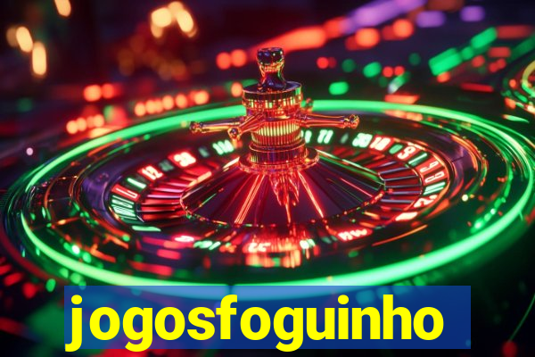 jogosfoguinho