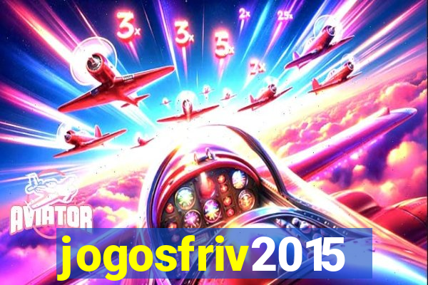 jogosfriv2015