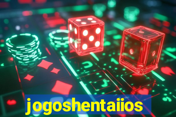 jogoshentaiios