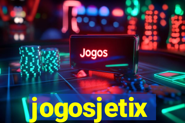jogosjetix