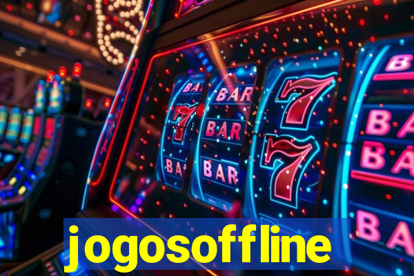 jogosoffline