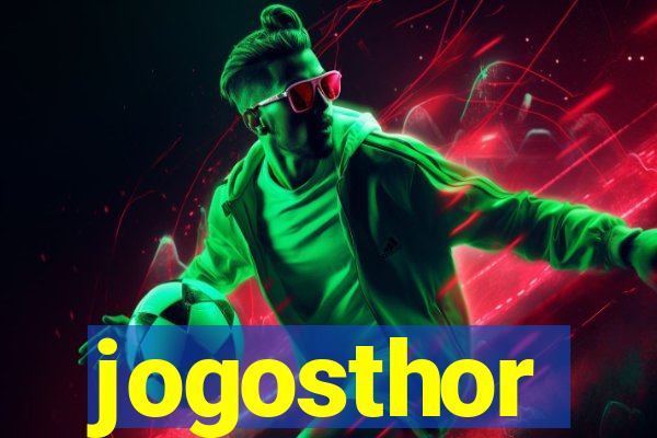 jogosthor