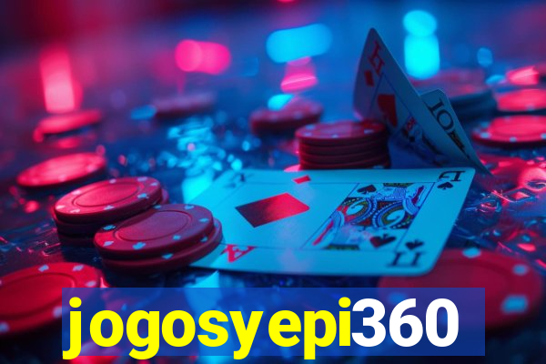 jogosyepi360