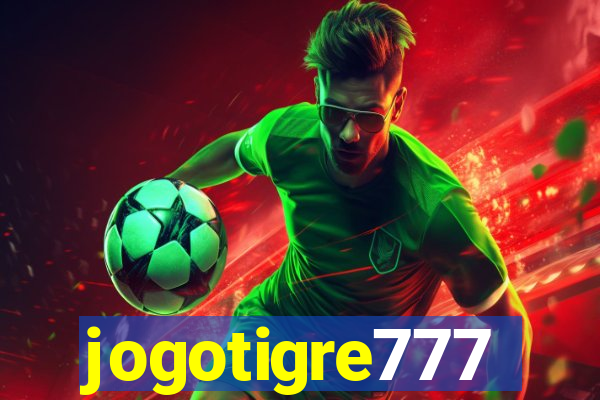jogotigre777