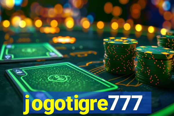 jogotigre777