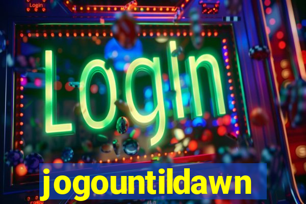 jogountildawn