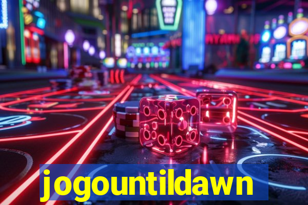 jogountildawn