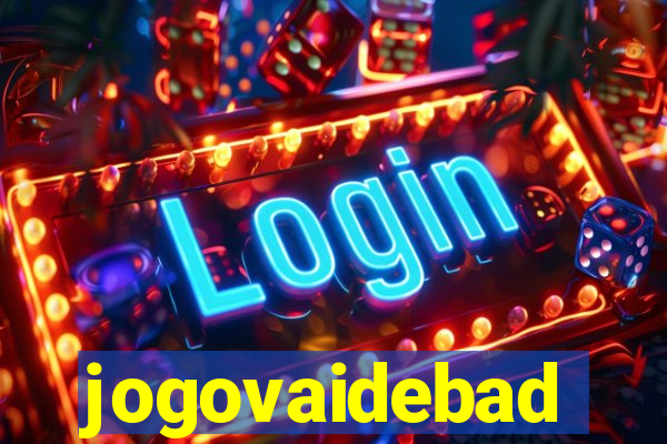 jogovaidebad