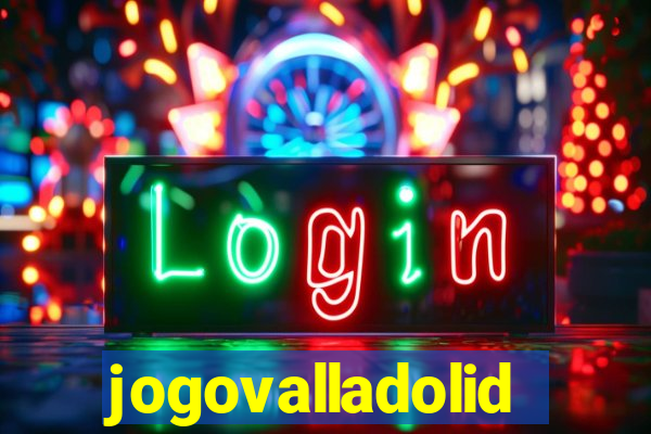 jogovalladolid