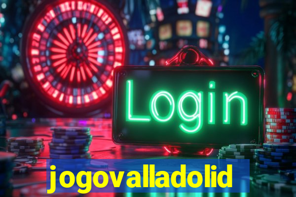 jogovalladolid