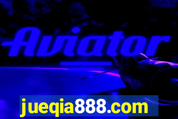 jueqia888.com