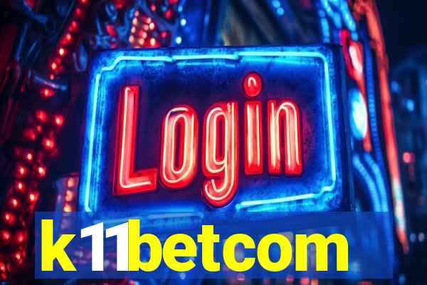 k11betcom