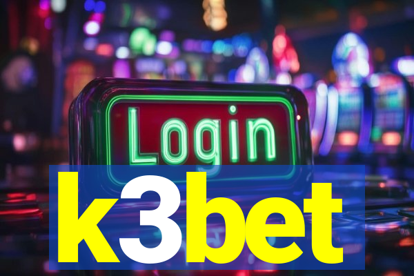 k3bet