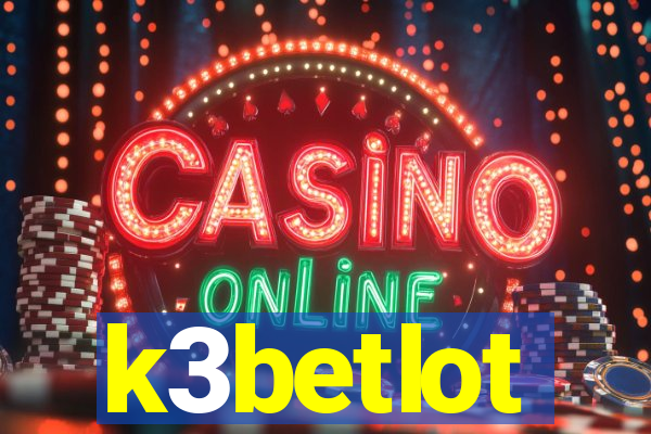 k3betlot