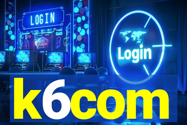 k6com