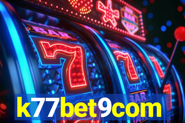 k77bet9com