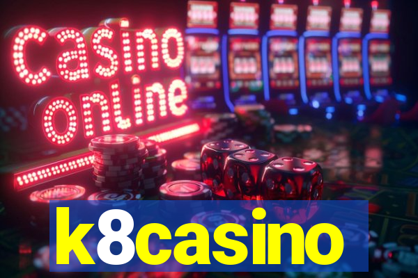 k8casino