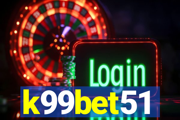 k99bet51