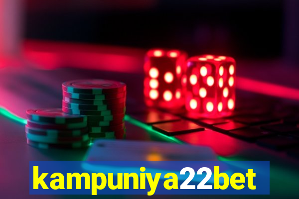 kampuniya22bet