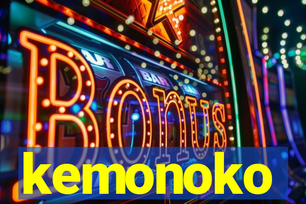 kemonoko