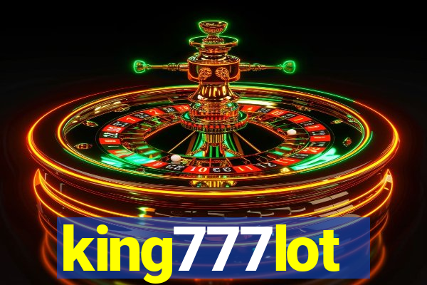 king777lot