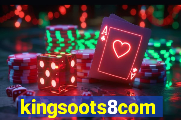 kingsoots8com