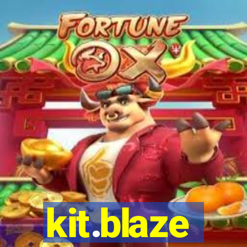 kit.blaze