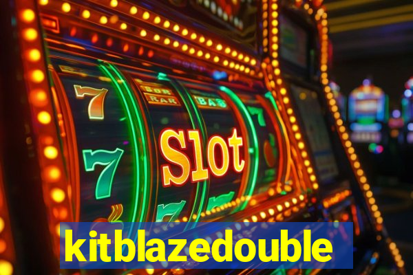 kitblazedouble