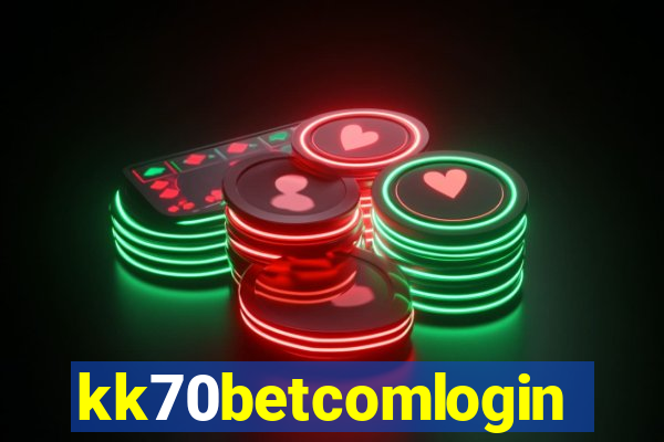 kk70betcomlogin
