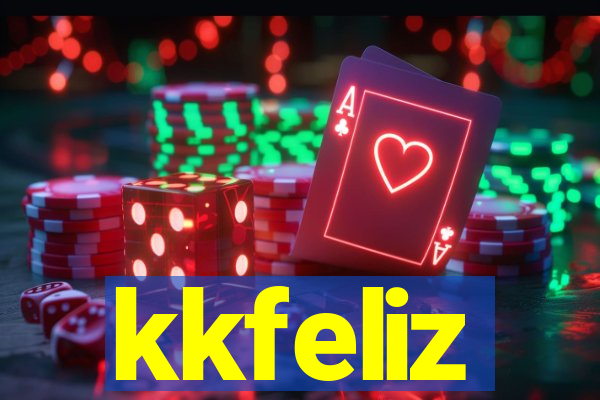 kkfeliz