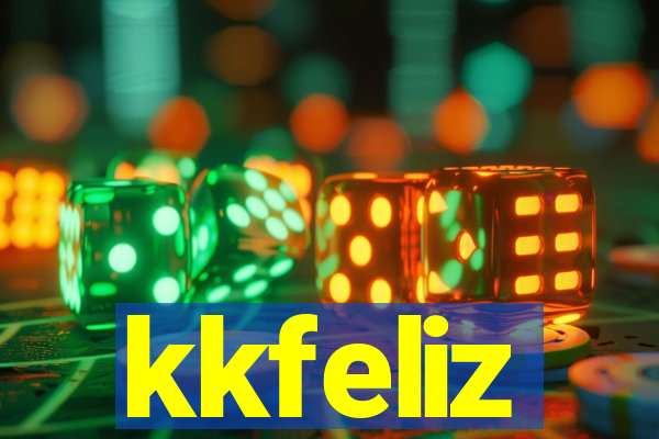 kkfeliz