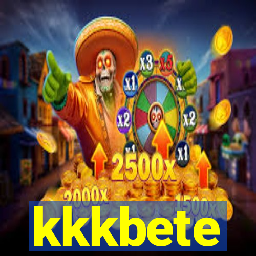 kkkbete