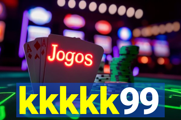 kkkkk99
