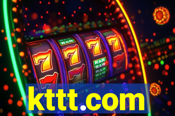 kttt.com