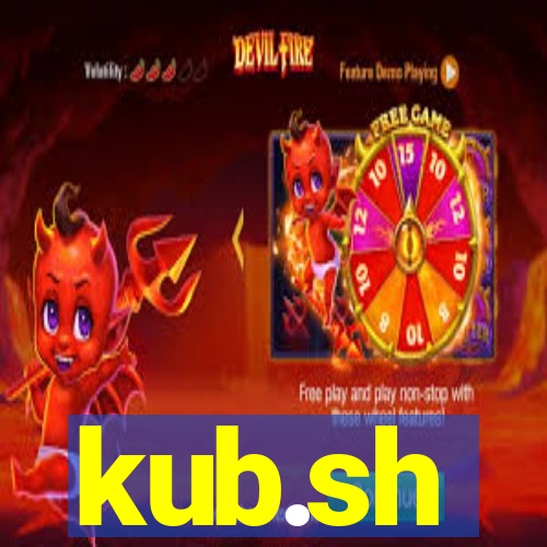 kub.sh