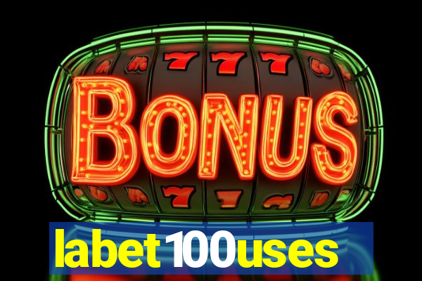 labet100uses