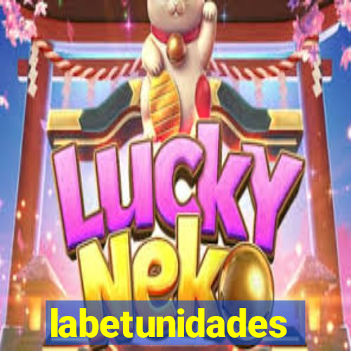 labetunidades