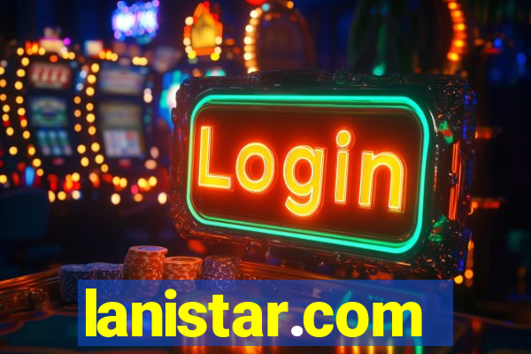 lanistar.com
